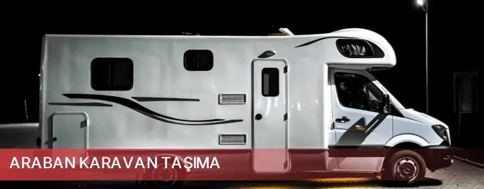 Araban İlçemi Karavan Taşıma