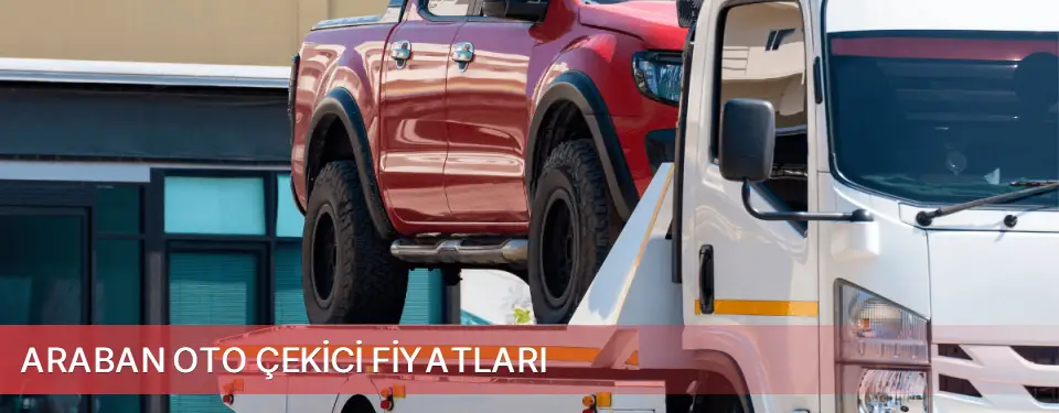 Araban İlçemi Oto Çekici Fiyatları